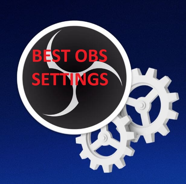 best obs settings
